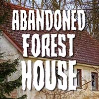 play Abandoned Forest House game